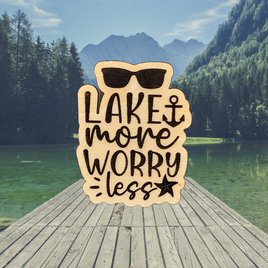 Lake More Worry Less Magnet